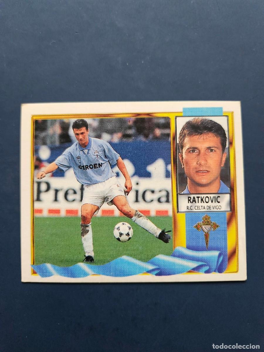 Cromos de f&uacute;tbol: RATKOVIC CELTA LIGA ESTE 95 96 1995 1996 SIN PEGAR NUNCA PEGADO