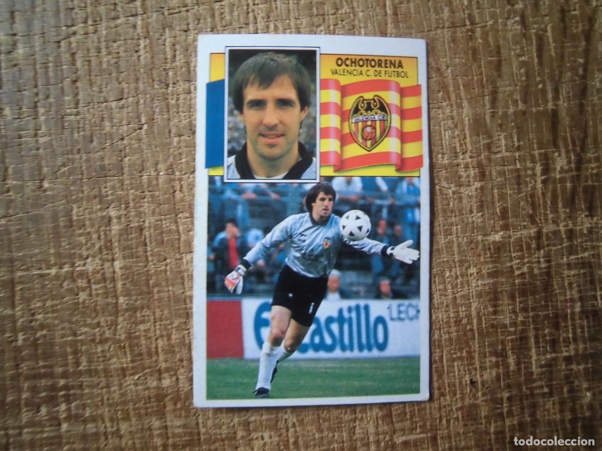 Cromos de f&uacute;tbol: OCHOTORENA VALENCIA LIGA 90-91 EDICIONES ESTE CROMO RECUPERADO
