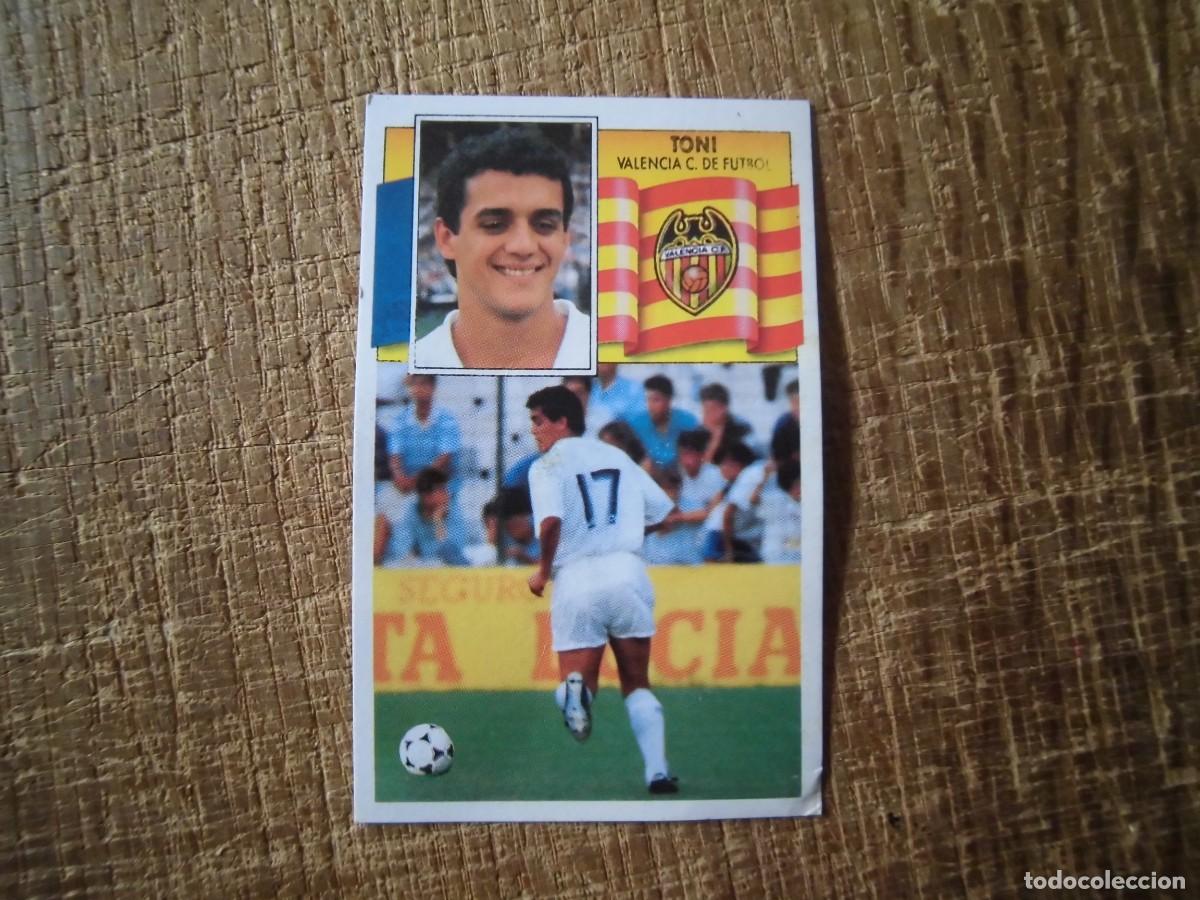 Cromos de f&uacute;tbol: TONI VALENCIA LIGA 90-91 EDICIONES ESTE CROMO RECUPERADO