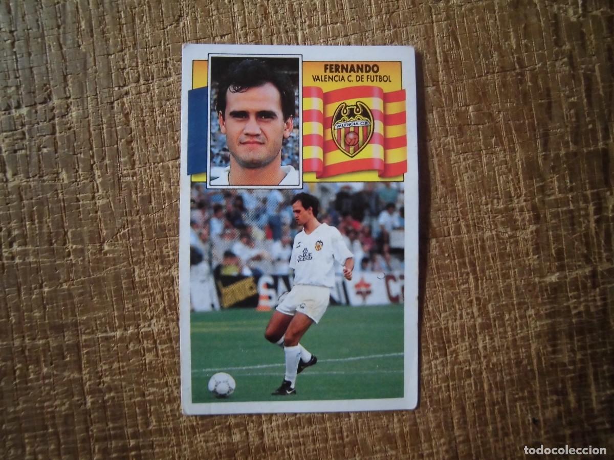 Cromos de Futebol: FERNANDO VALENCIA LIGA 90-91 EDICIONES ESTE CROMO RECUPERADO