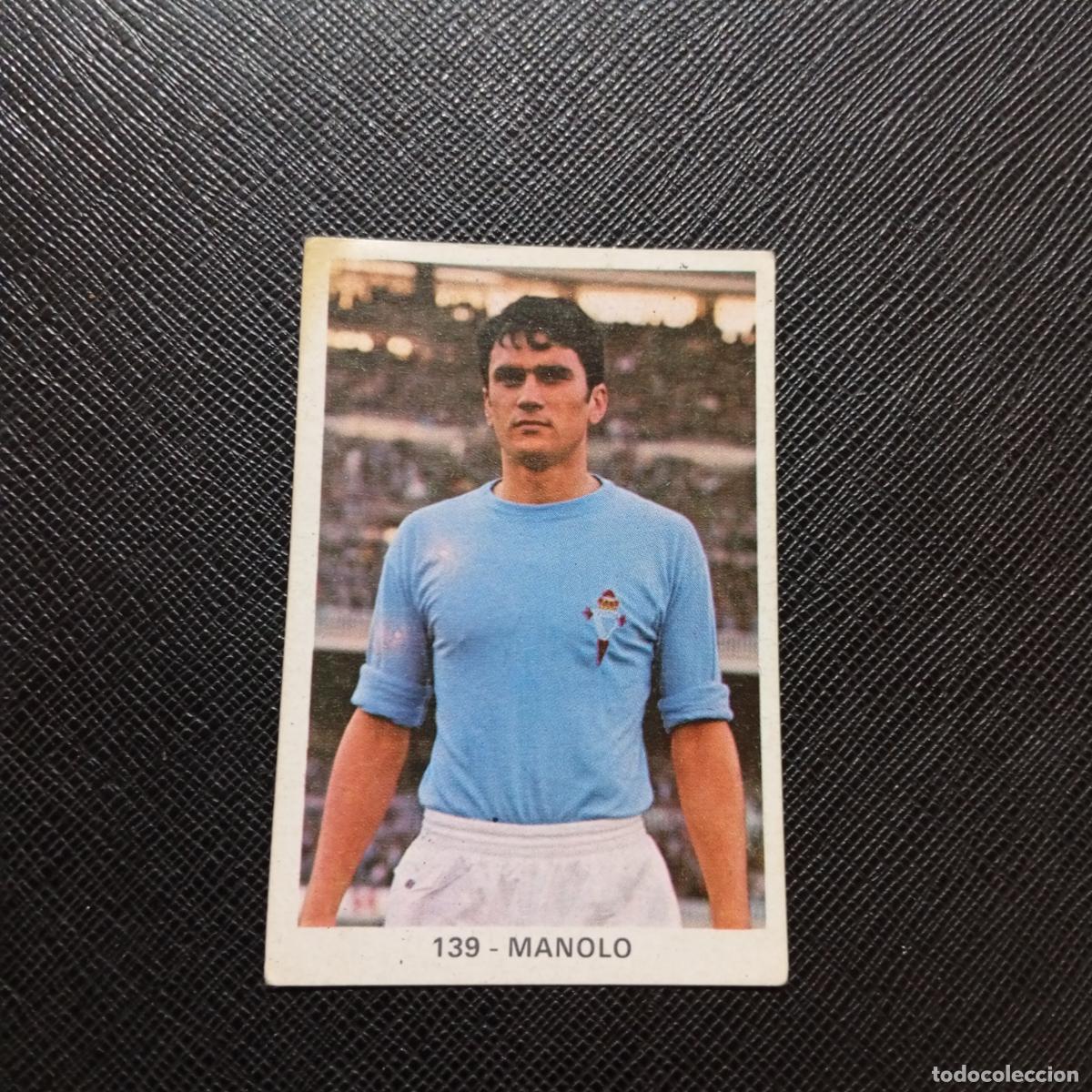 Cromos de Futebol: 139 MANOLO CELTA RUIZ ROMERO 1970 1971 CROMO FUTBOL 70 MEJICO 71 - SIN PEGAR - A14 PG532