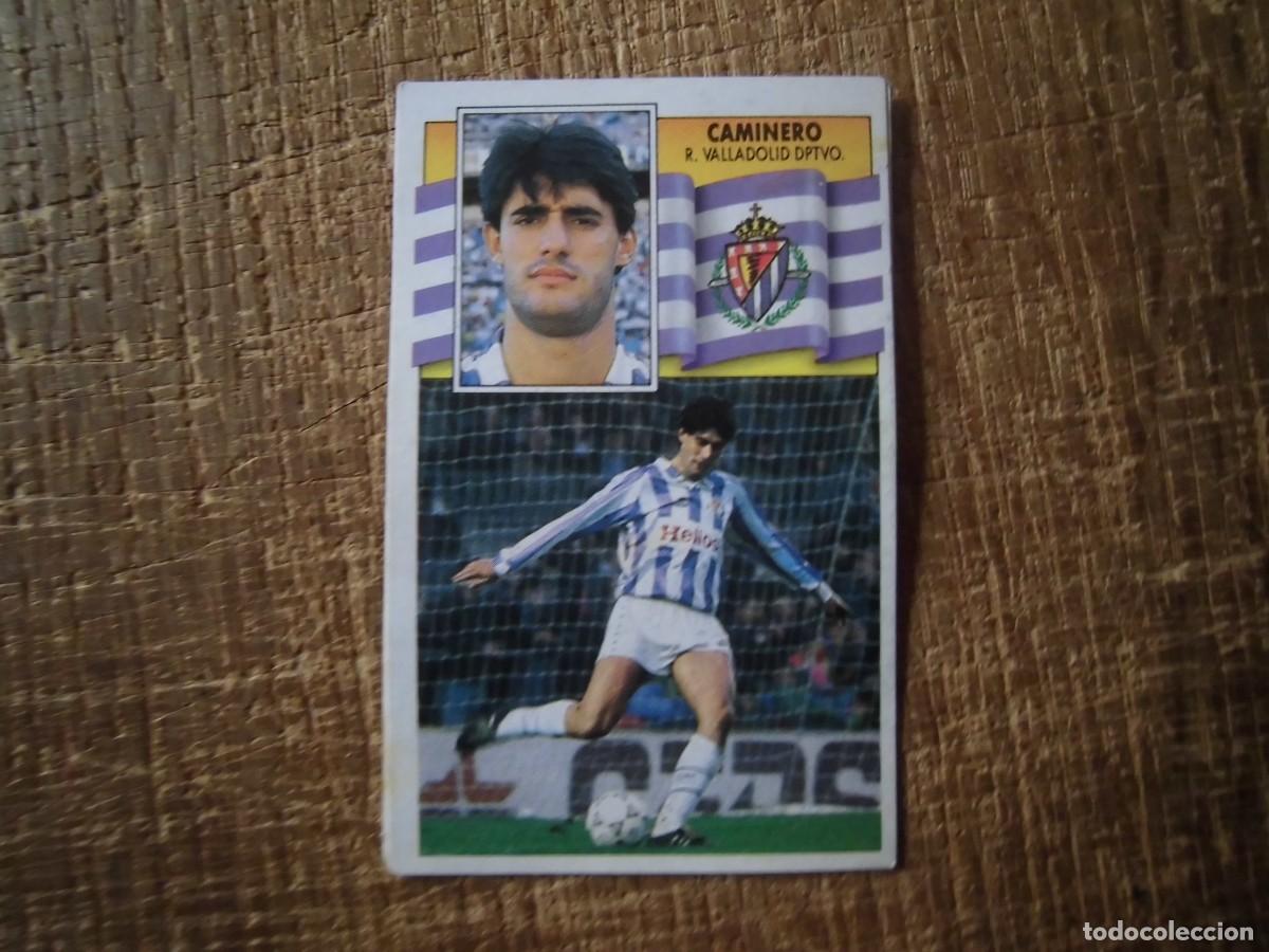 Cromos de f&uacute;tbol: CAMINERO REAL VALLADOLID LIGA 90-91 EDICIONES ESTE CROMO RECUPERADO