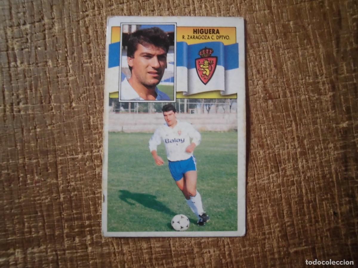 Figurine di Calcio: HIGUERA REAL ZARAGOZA LIGA 90-91 EDICIONES ESTE CROMO RECUPERADO