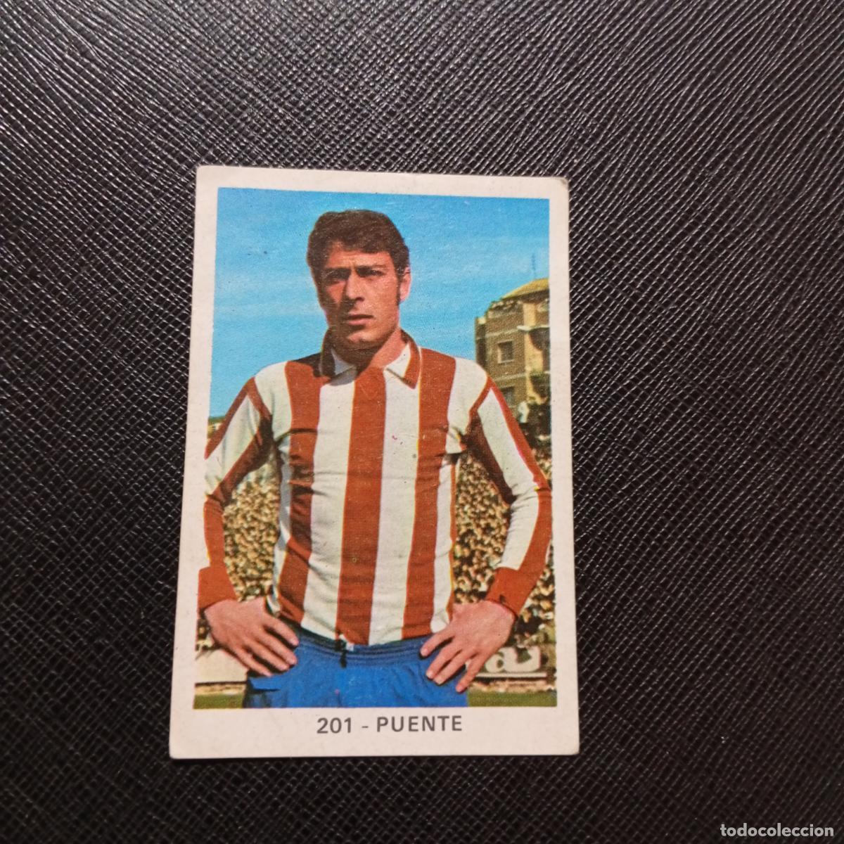 Cromos de Futebol: 201 PUENTE SPORTING GIJON RUIZ ROMERO 1970 1971 CROMO FUTBOL 70 MEJICO 71 - SIN PEGAR - A143 PG325