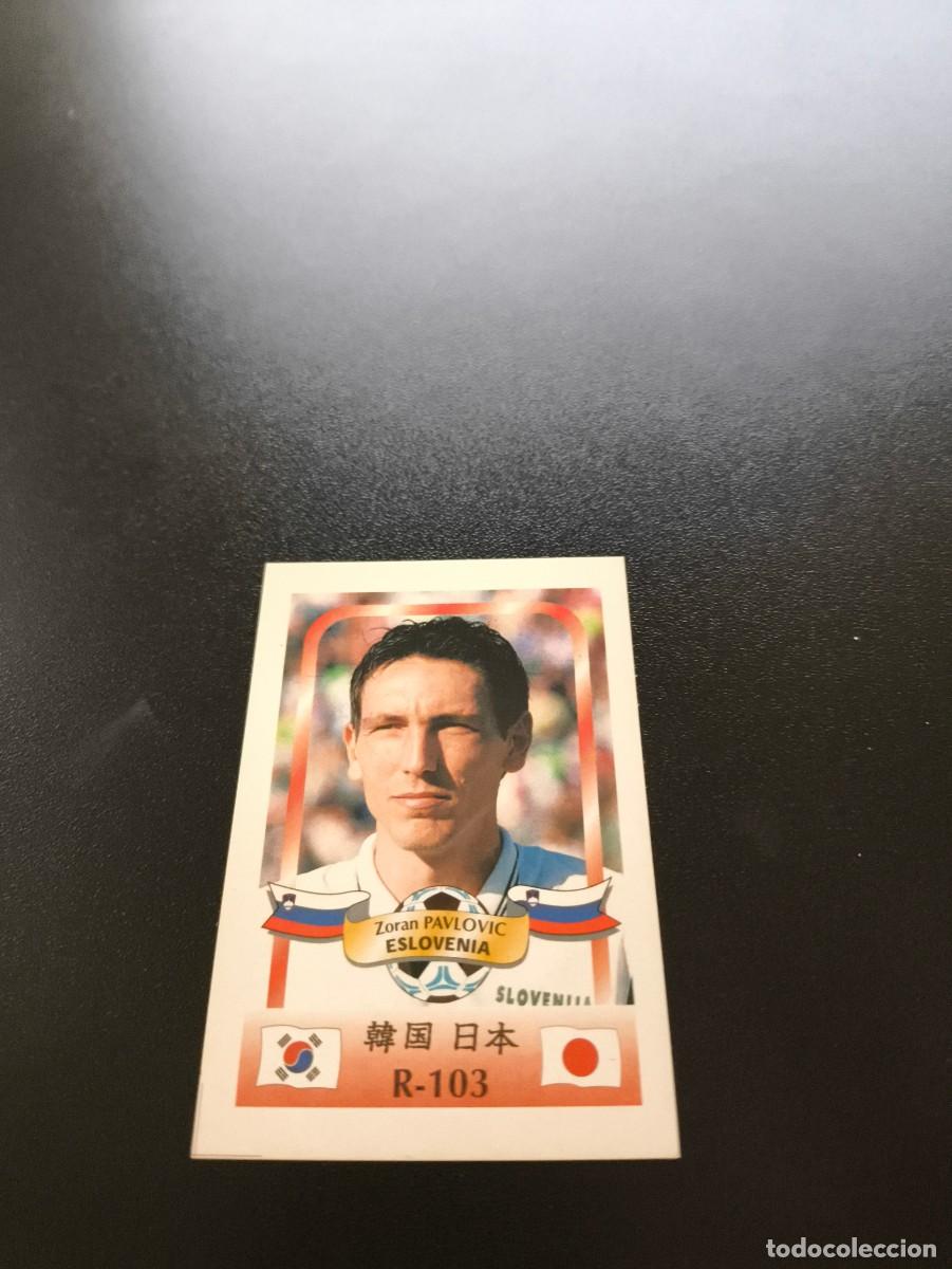 Cromos de f&uacute;tbol: 103 Zoran Pavlovic ESLOVENIA SLOVENIA MUNDIAL WORLD CUP REYAUCA KOREA JAPAN JAPON 2002 N PANINI LIGA