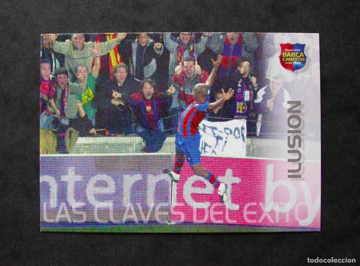 Cromos de Futebol: 103 ILUSI&Oacute;N / FC BARCELONA / MEGACRACKS BAR&Ccedil;A CAMPE&Oacute;N 2004-2005 04-05 / PANINI