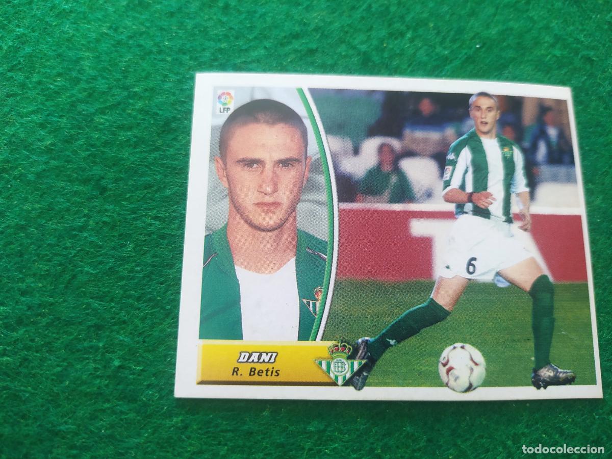 Cromos de f&uacute;tbol: LIGA ESTE 2003 2004 03 04 NUEVO SIN PEGAR - REAL BETIS DANI
