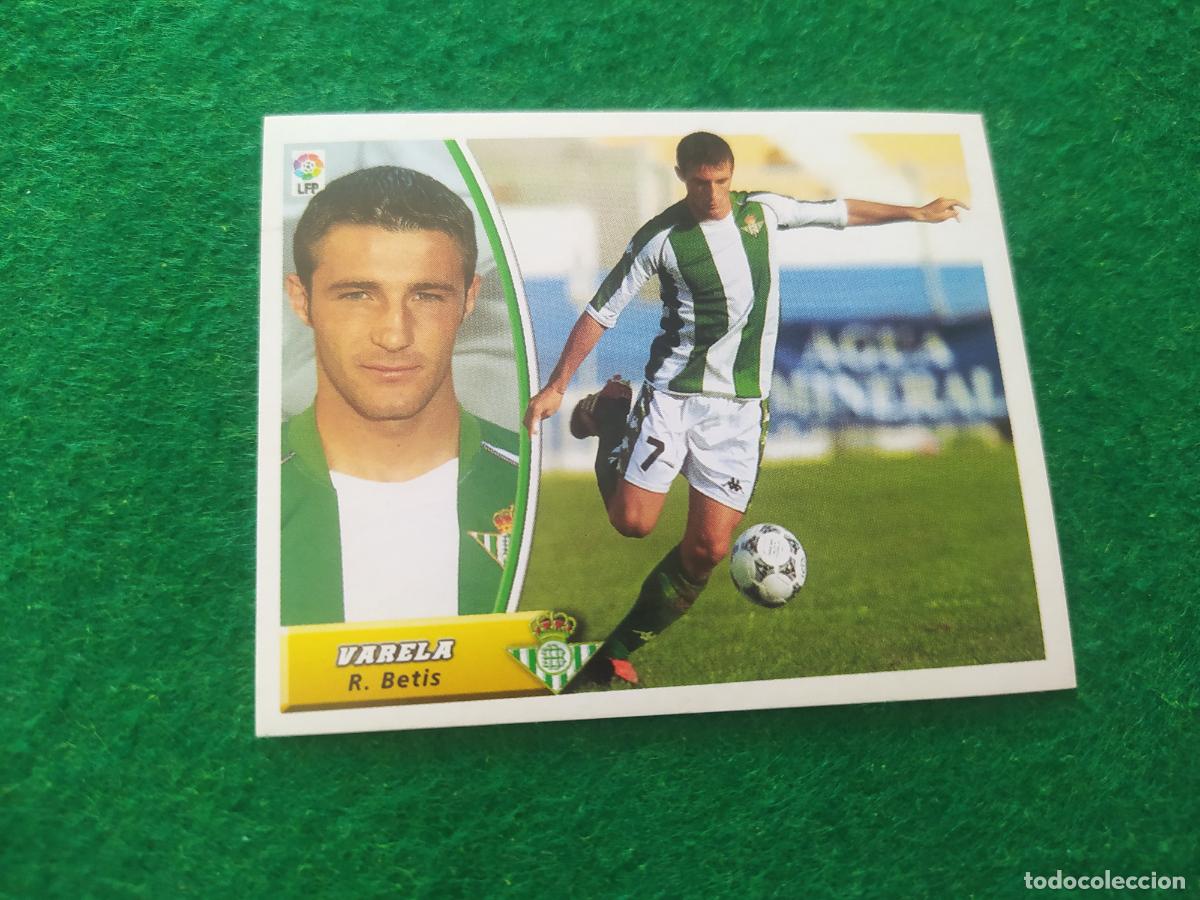 Figurine di Calcio: LIGA ESTE 2003 2004 03 04 NUEVO SIN PEGAR - REAL BETIS VARELA