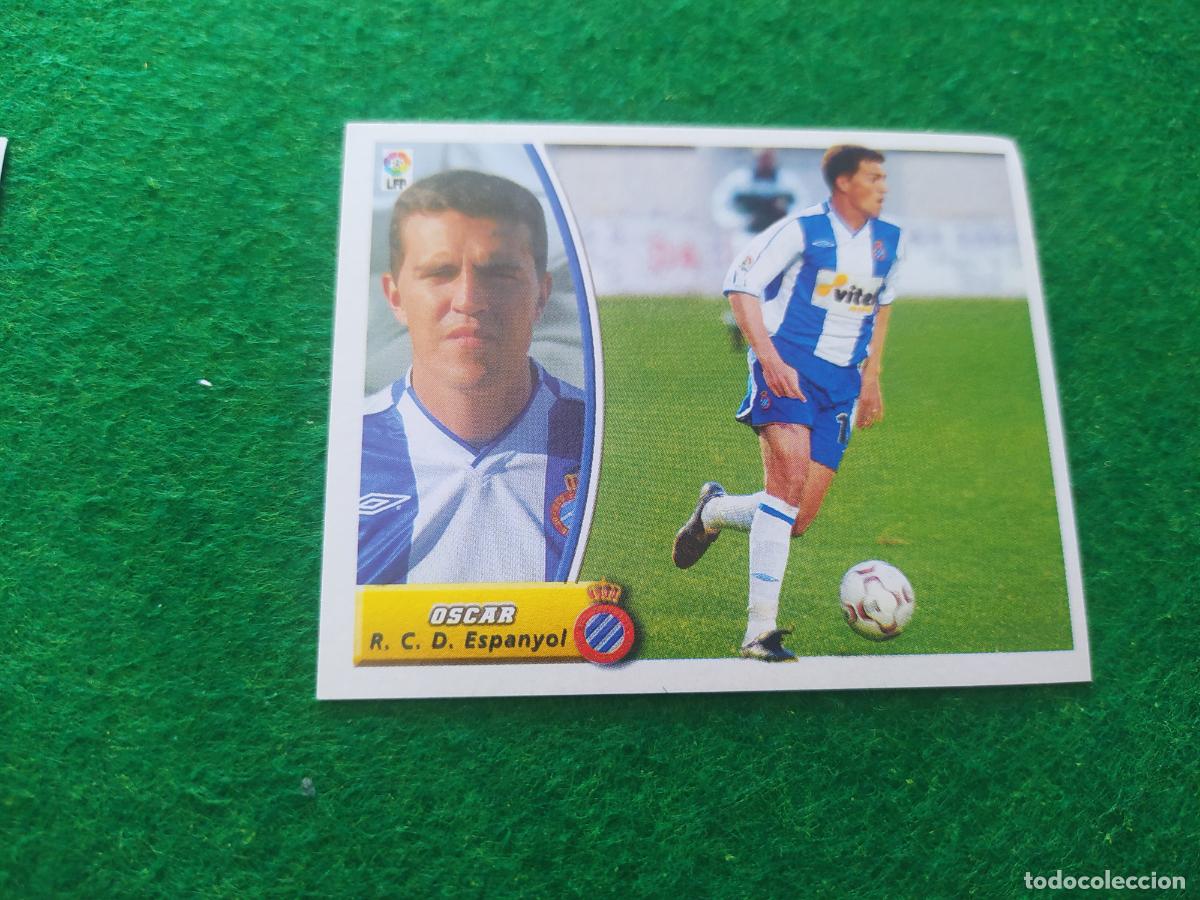Cromos de f&uacute;tbol: LIGA ESTE 2003 2004 03 04 NUEVO SIN PEGAR - ESPANYOL OSCAR