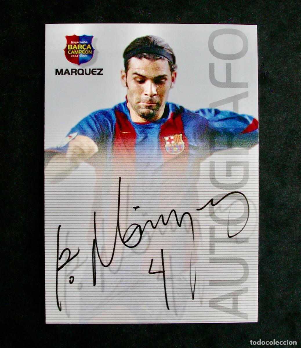 Cromos de f&uacute;tbol: 70 M&Aacute;RQUEZ-AUTOGRAFO / FC BARCELONA / MEGACRACKS BAR&Ccedil;A CAMPE&Oacute;N 2004-2005 04-05 / PANINI