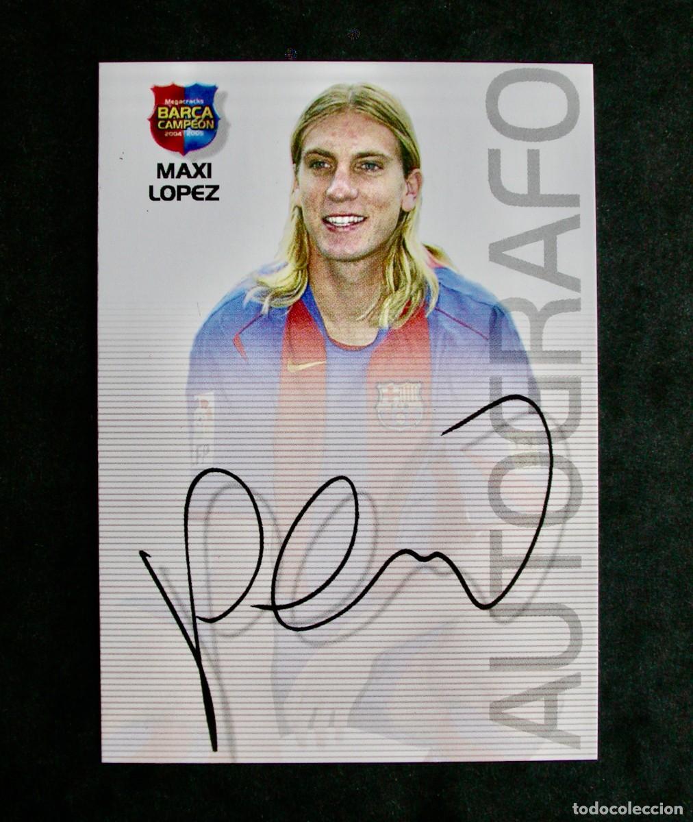 Cromos de f&uacute;tbol: 77 MAXI L&Oacute;PEZ-AUTOGRAFO / FC BARCELONA / MEGACRACKS BAR&Ccedil;A CAMPE&Oacute;N 2004-2005 04-05 / PANINI