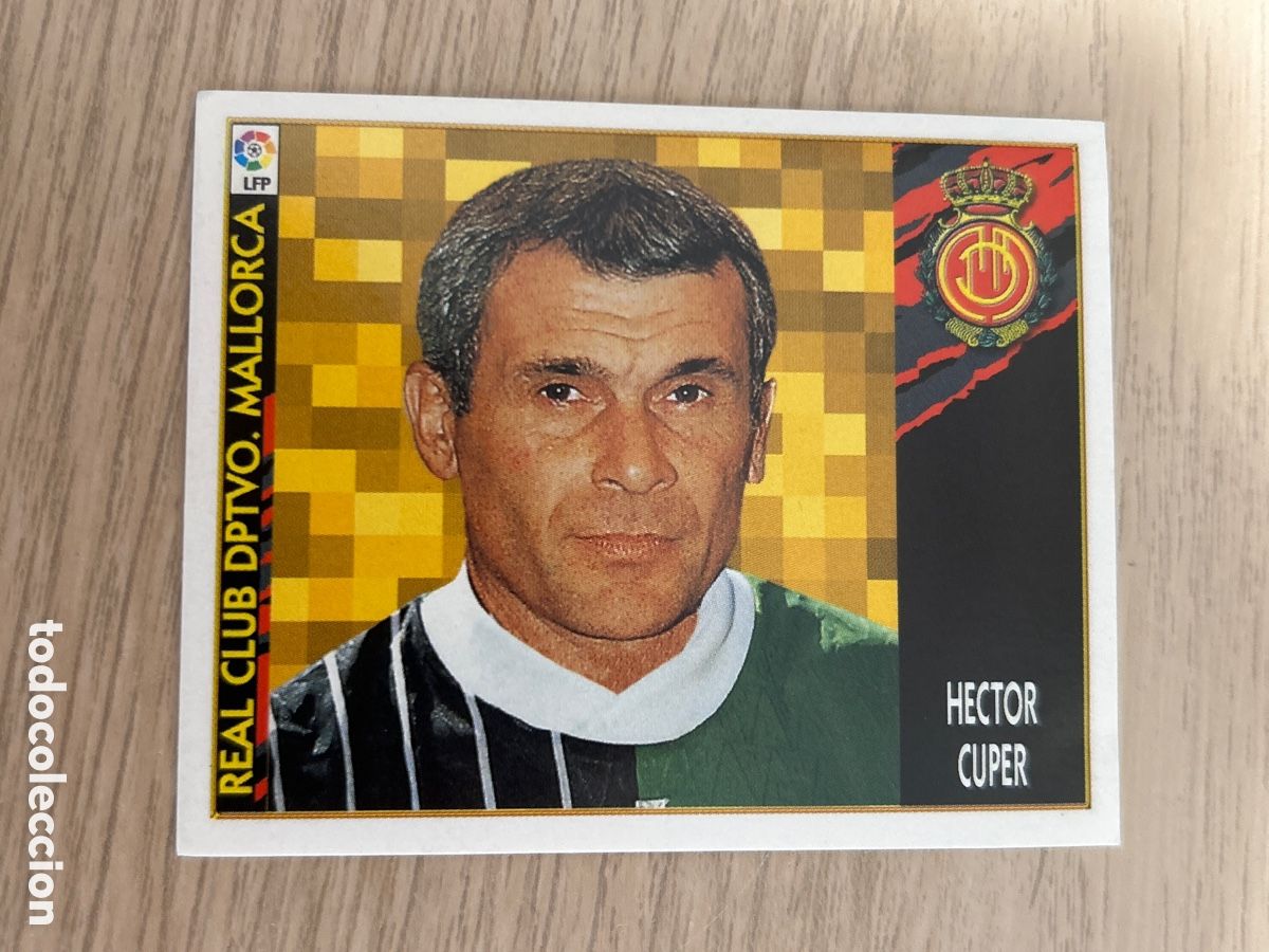 Cromos de Futebol: H&Eacute;CTOR C&Uacute;PER ENTRENADOR MALLORCA COLOCA LIGA ESTE 1997 1998 97 98 NUNCA PEGADO SIN PEGAR