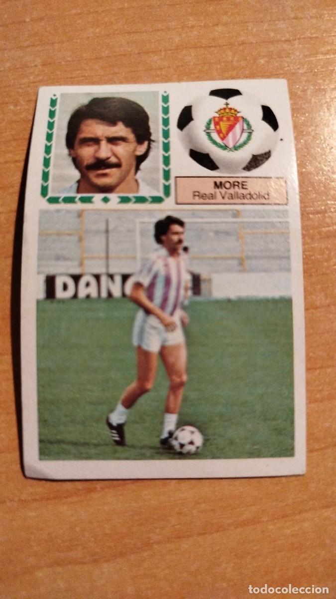 Cromos de f&uacute;tbol: LIGA ESPA&Ntilde;OLA 83/84 - REAL VALLADOLID - MORE