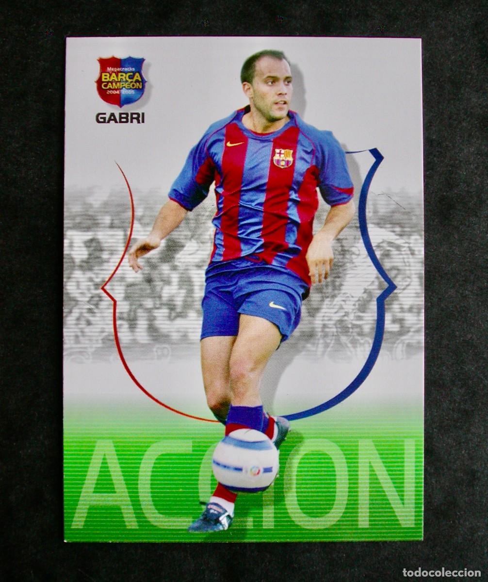 Cromos de Futebol: 55 GABRI / FC BARCELONA / MEGACRACKS BAR&Ccedil;A CAMPE&Oacute;N 2004-2005 04-05 / PANINI