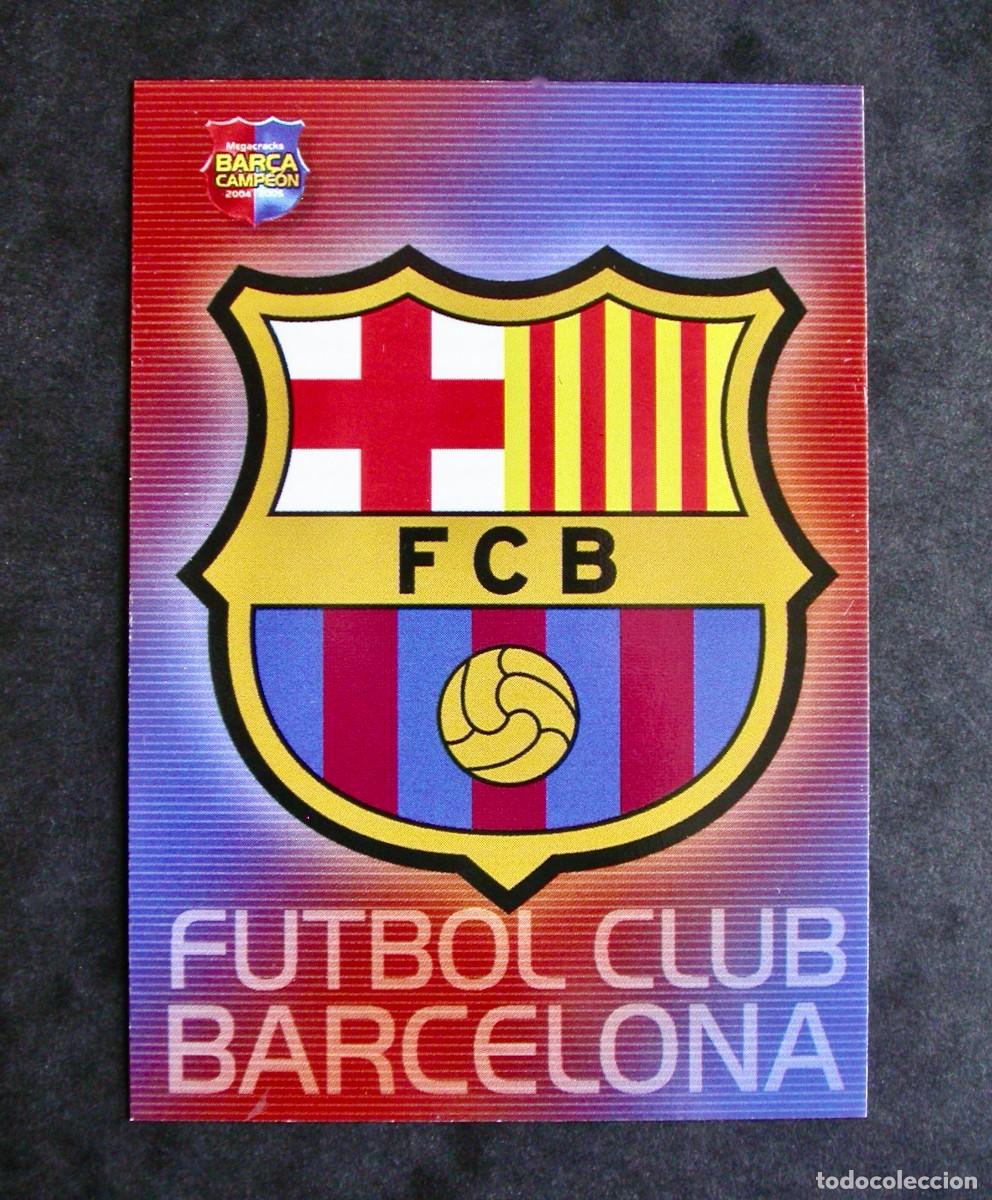 Cromos de Futebol: 1 ESCUDO / FC BARCELONA / MEGACRACKS BAR&Ccedil;A CAMPE&Oacute;N 2004-2005 04-05 / PANINI