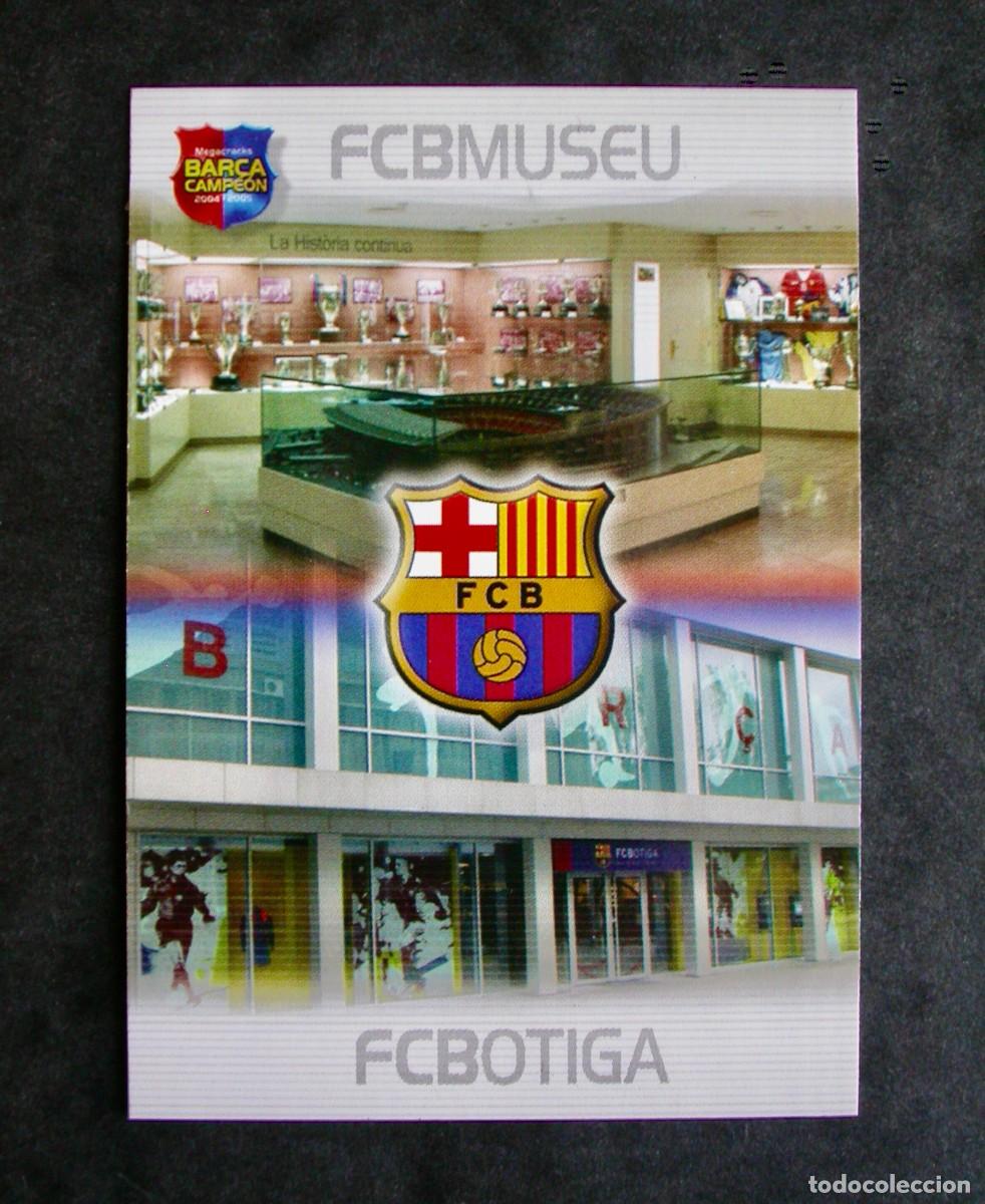 Cromos de Futebol: 9 MUSEU-BOTIGA / FC BARCELONA / MEGACRACKS BAR&Ccedil;A CAMPE&Oacute;N 2004-2005 04-05 / PANINI