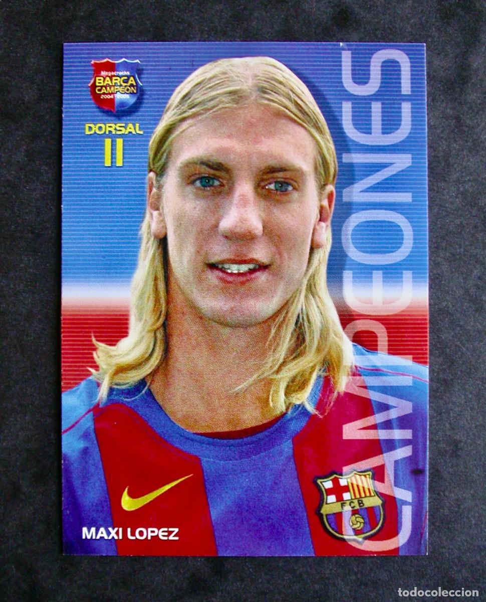Cromos de f&uacute;tbol: 23 MAXI L&Oacute;PEZ / FC BARCELONA / MEGACRACKS BAR&Ccedil;A CAMPE&Oacute;N 2004-2005 04-05 / PANINI