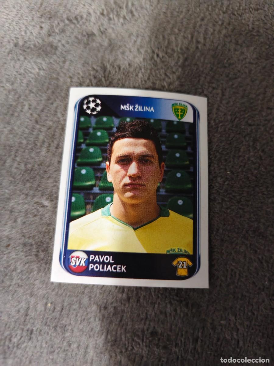 Cromos de f&uacute;tbol: 408 CHAMPIONS LEAGUE 10 11 PANINI PAVOL POLIACEK MSK ZILINA 2010 2011 UCL AAS