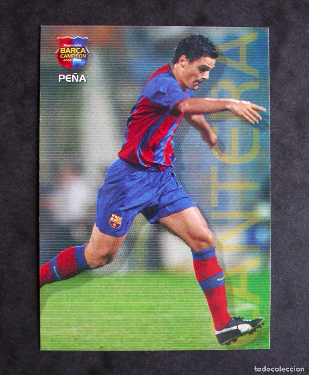 Cromos de f&uacute;tbol: 121 PE&Ntilde;A / FC BARCELONA / MEGACRACKS BAR&Ccedil;A CAMPE&Oacute;N 2004-2005 04-05 / PANINI