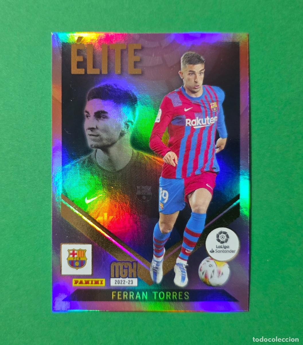 Cromos de f&uacute;tbol: 4 FERRAN TORRES (&Eacute;LITE) - BARCELONA - MEGACRACKS 2022-23 - MGK 22/23 (NUEVO)