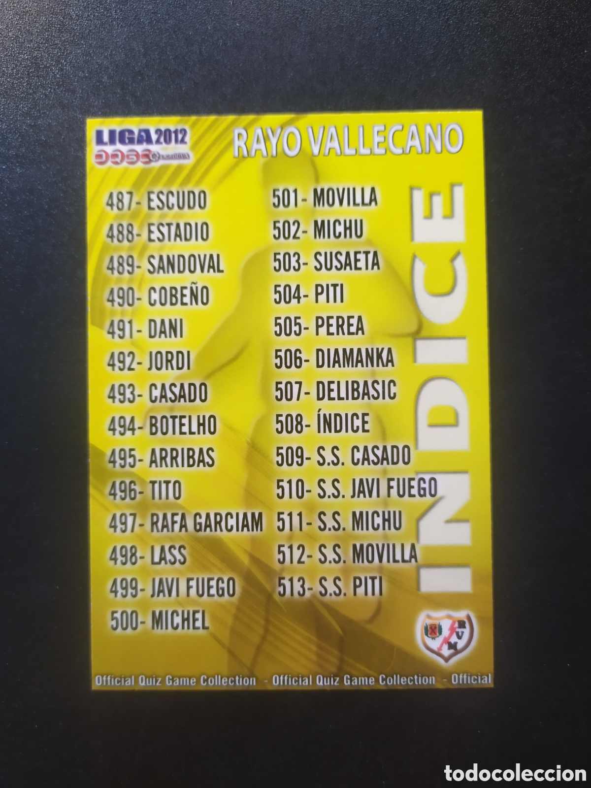 Cromos de f&uacute;tbol: Mundicromo fichas Liga 2011 2012 11 12 indice n&deg; 508 Rayo Vallecano