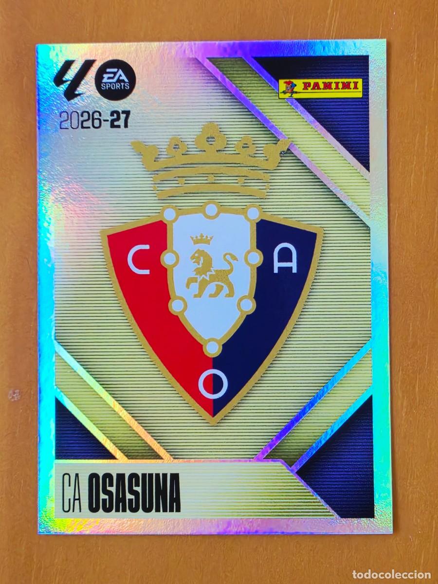 Cromos de f&uacute;tbol: 1 Escudo CA Osasuna, Panini Ediciones Liga Este 2026 2027 26 27 sin pegar