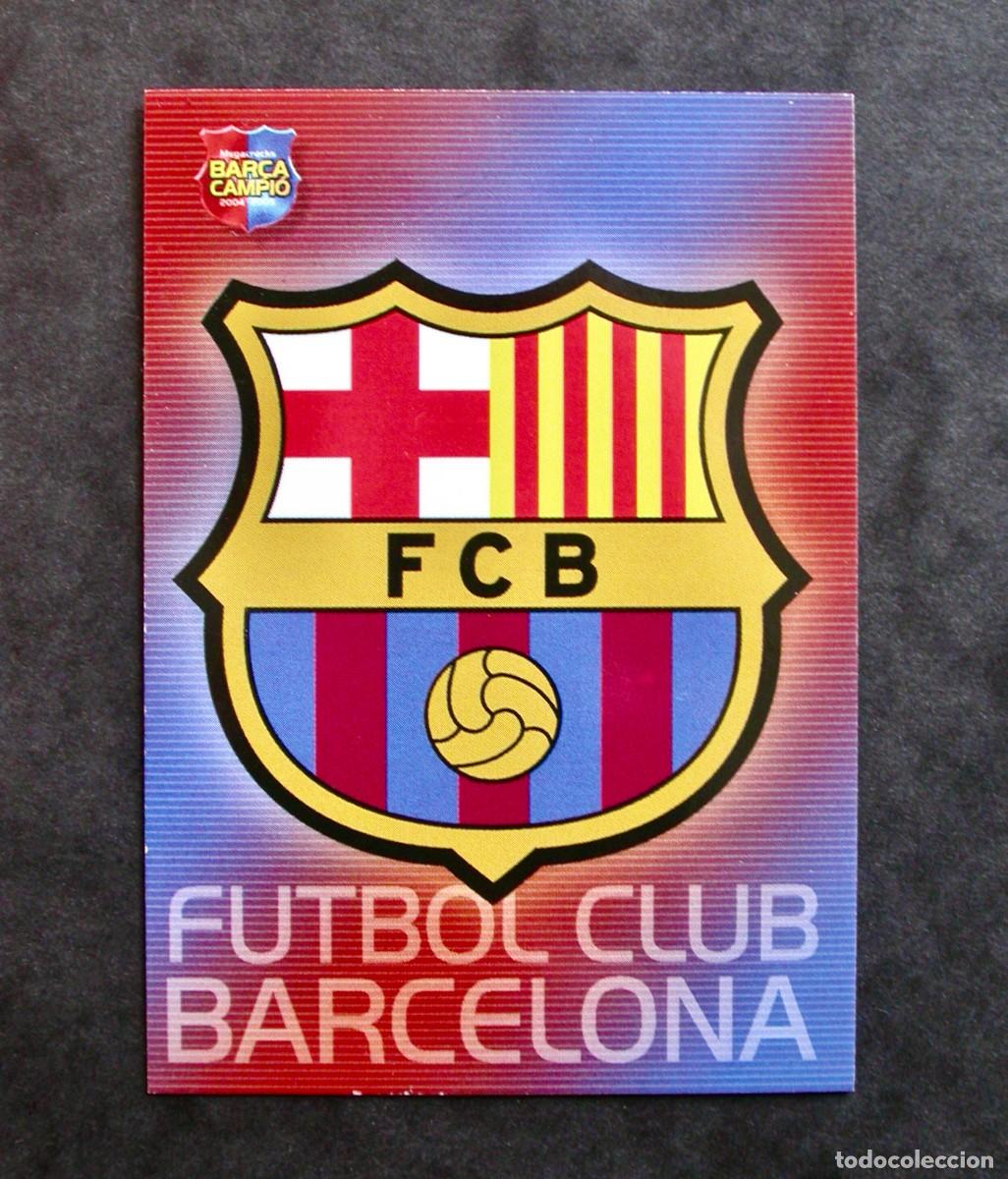 Cromos de f&uacute;tbol: 1 ESCUDO / FC BARCELONA / MEGACRACKS BAR&Ccedil;A CAMPI&Oacute; 2004-2005 04-05 / PANINI