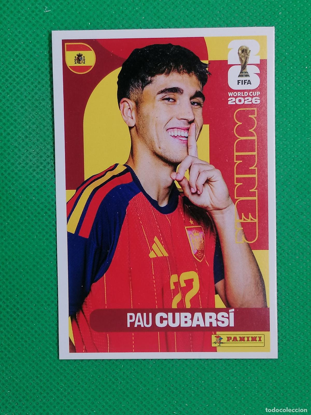 Cromos de f&uacute;tbol: 23 PAU CUBARSI ROOKIE ESPA&Ntilde;A WINNER POSTER ⚽ PANINI FIFA MUNDIAL WORLD CUP 26 2026 STICKER ⚽