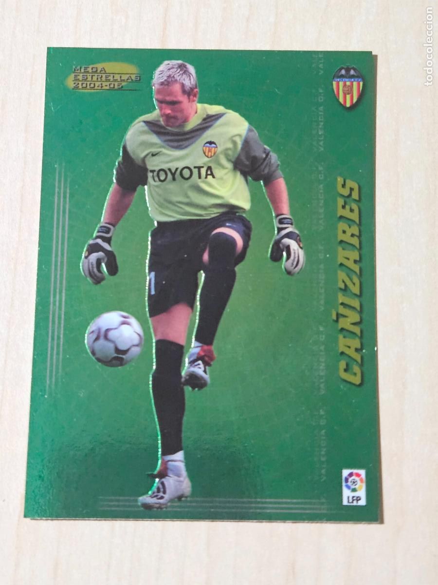 Cromos de f&uacute;tbol: CROMO N&ordm; 362 CA&Ntilde;IZARES - MEGACRACKS 2004 05 - MEGA ESTRELLAS