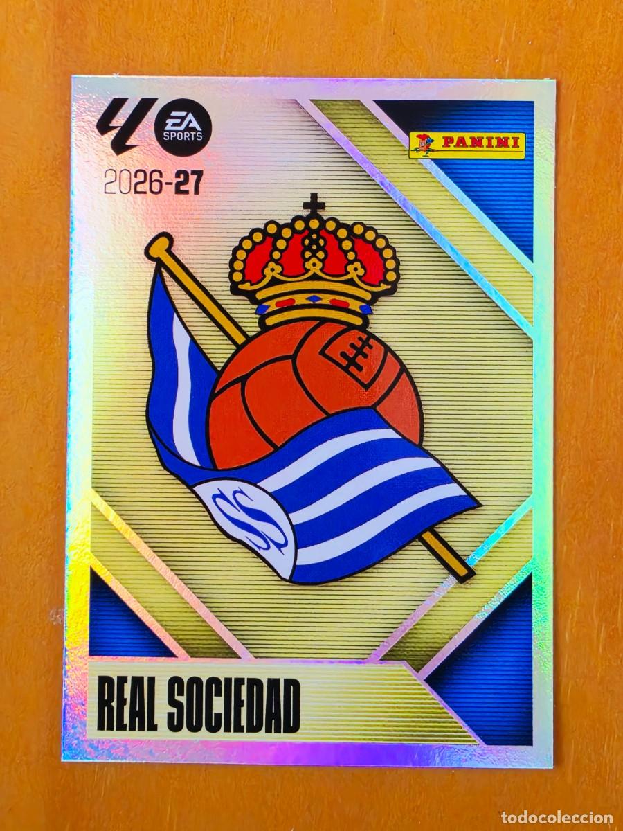 Cromos de f&uacute;tbol: 1 Escudo Real Sociedad, Panini Ediciones Liga Este 2026 2027 26 27 sin pegar