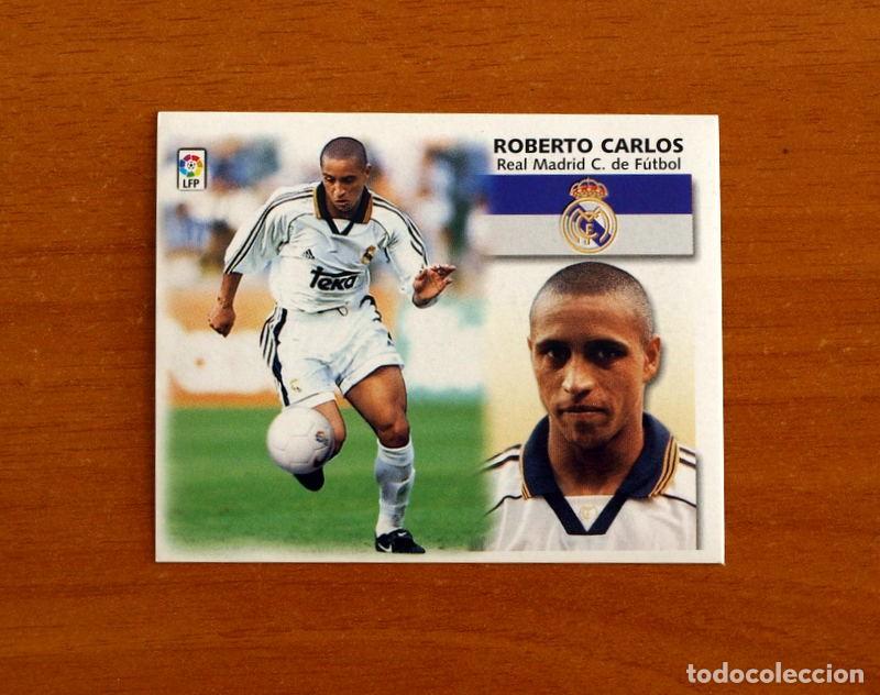 Cromos de f&uacute;tbol: Real Madrid - Roberto Carlos - Ediciones Este Liga 1999-2000, 99-00 - Nunca Pegado