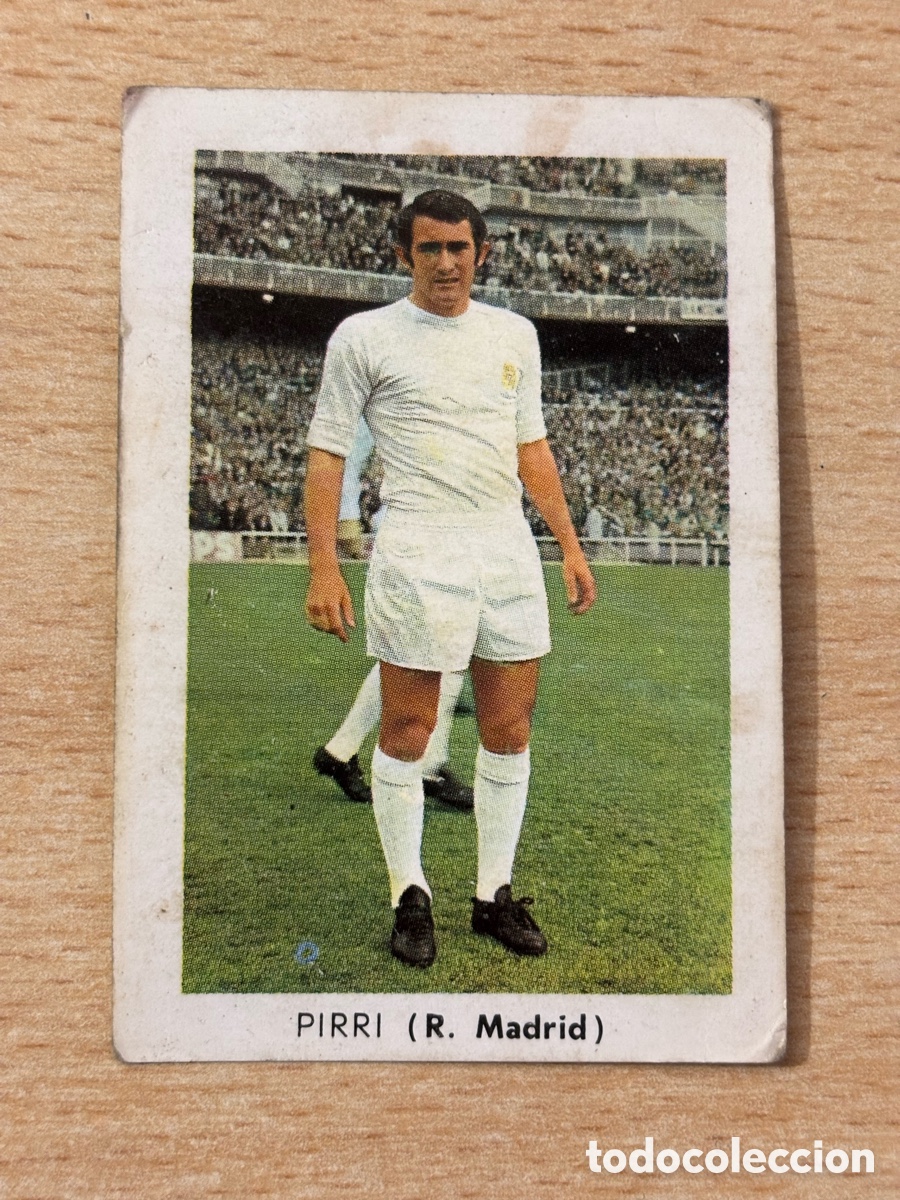 Cromos de f&uacute;tbol: Pirri Real Madrid Ed. Fher 70-71 sin pegar