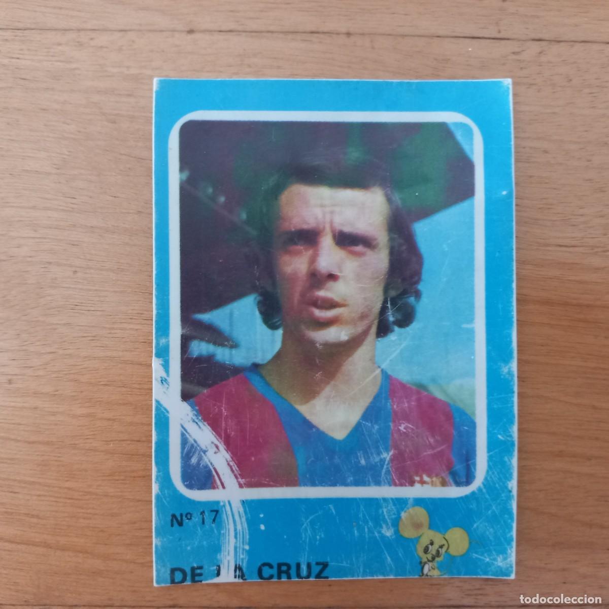 Cromos de f&uacute;tbol: DE LA CRUZ N&deg; 17 CF BARCELONA ALBUM CRUYFF Y LOS COLOSOS DE ESTA LIGA DE CROPAN