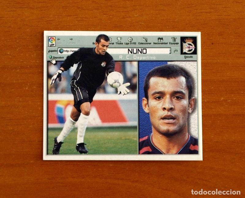 Cartes &agrave; collectionner de Football: Deportivo La Coru&ntilde;a - Nuno - Ediciones Este Liga 2001-2002, 01-02 - Nunca Pegado