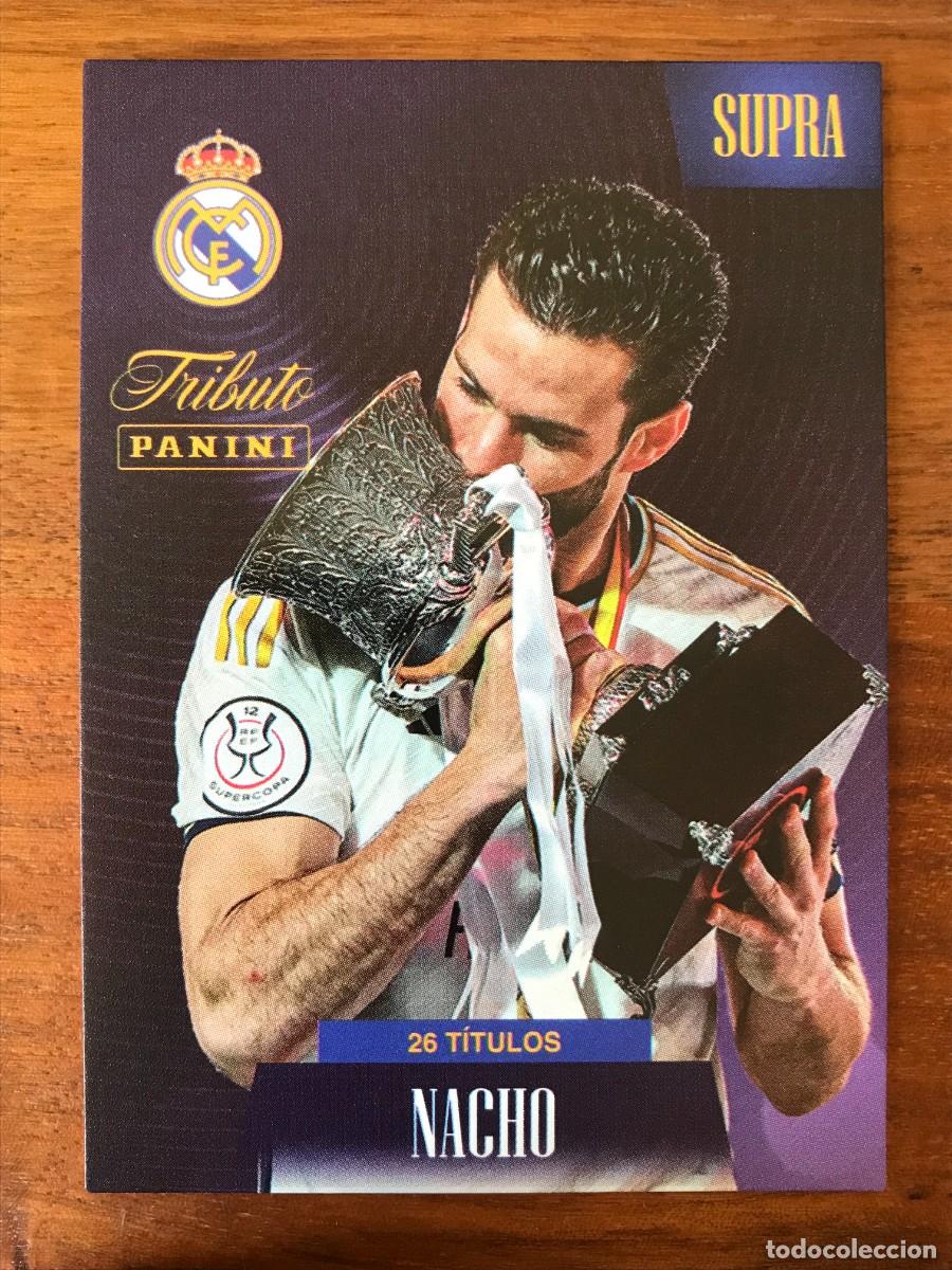 Cromos de f&uacute;tbol: NACHO - SUPRA - 26 TITULOS - 41 - PANINI TRIBUTO REAL MADRID 2023 2024 23 24