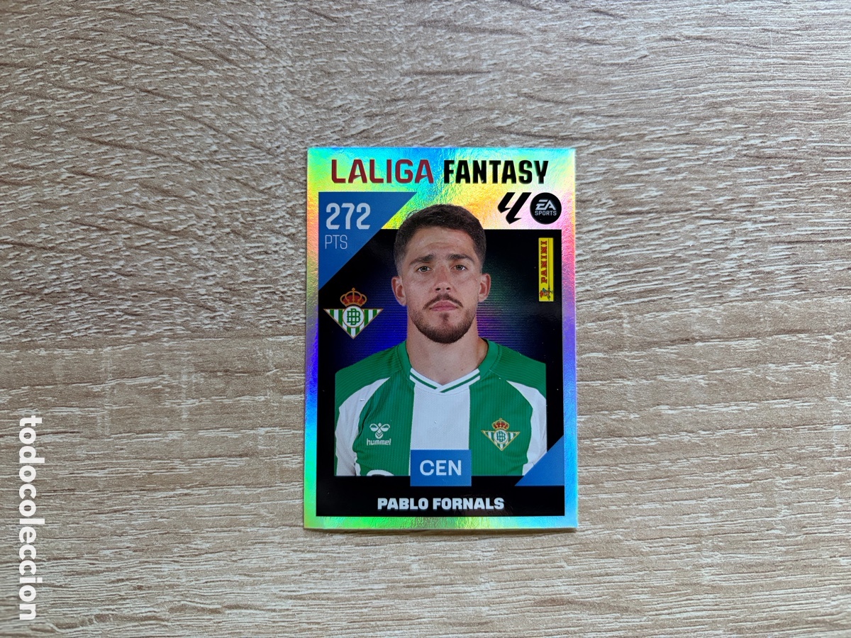 Cromos de f&uacute;tbol: 4 PABLO FORNALS LA LIGA FANTASY LIGA ESTE EDICIONES ESTE 2026 2027 26 27 REAL BETIS