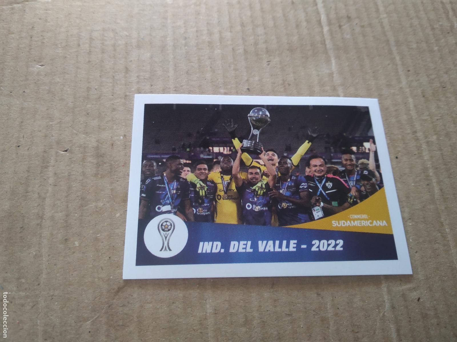 Cromos de f&uacute;tbol: 327 EQUIPO INDEPENDIENTE DEL VALLE 2022 CROMO FUTBOL CONMEBOL SUDAMERICANA LA GRAN CONQUISTA