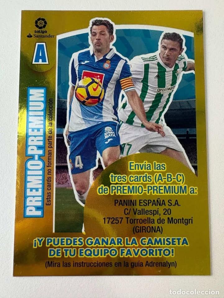 Cromos de f&uacute;tbol: Carta Premio-Premium A Edici&oacute;n Limitada Adrenalyn 2017-18