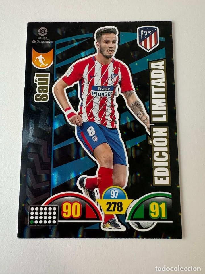 Cromos de f&uacute;tbol: Sa&uacute;l Atl&eacute;tico de Madrid Edici&oacute;n Limitada Adrenalyn 2017-18