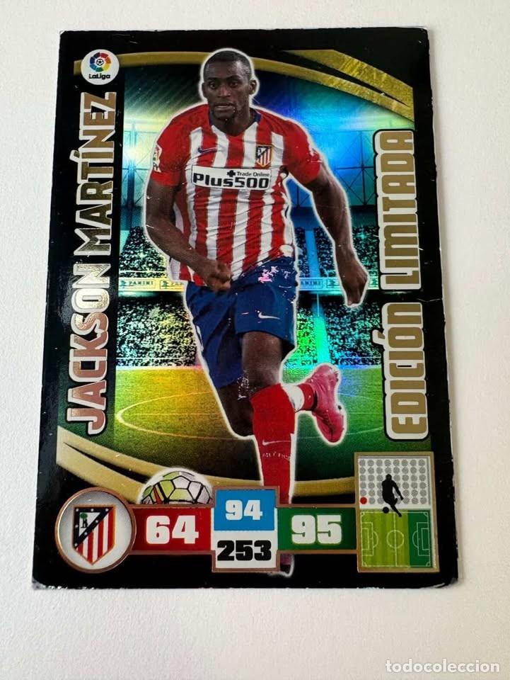 Cromos de f&uacute;tbol: Jackson Mart&iacute;nez Atl&eacute;tico de Madrid Edici&oacute;n Limitada Adrenalyn 2015-16