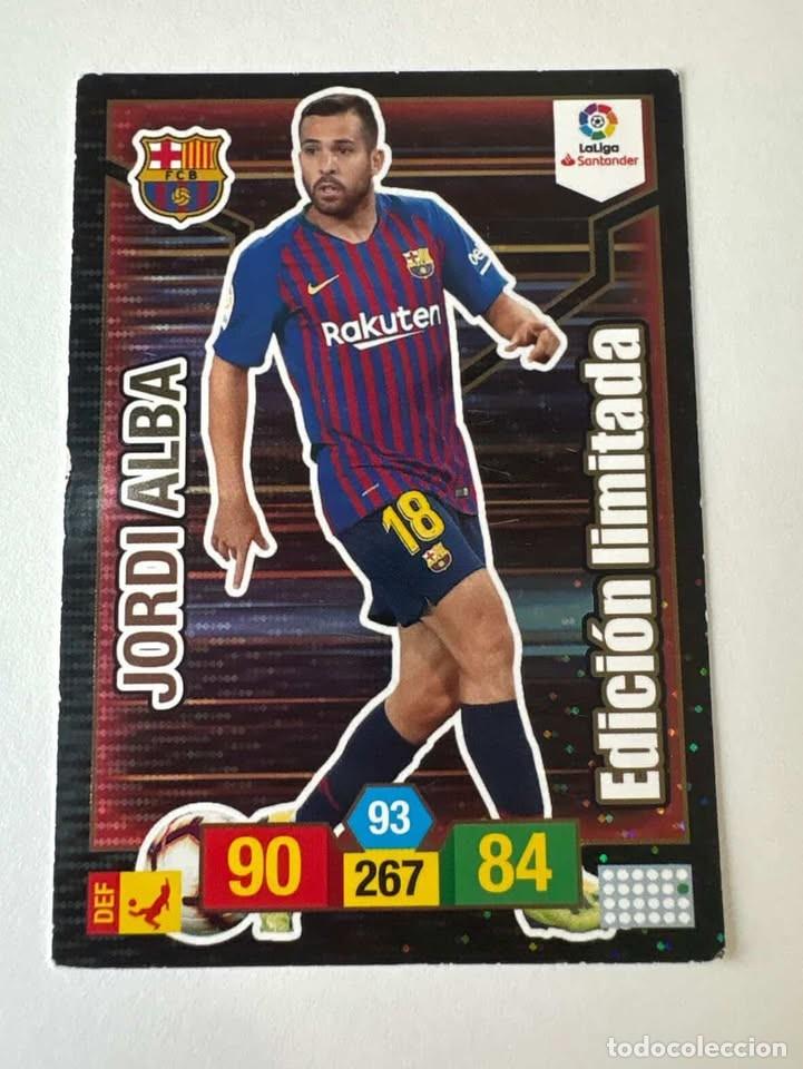 Cromos de f&uacute;tbol: Jordi Alba Bar&ccedil;a Edici&oacute;n Limitada Adrenalyn 2018-19