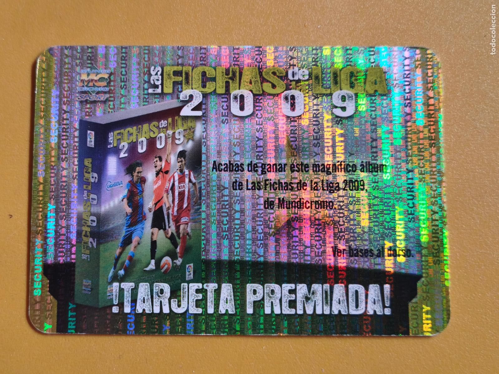 Cromos de f&uacute;tbol: tarjeta premiada, liga 2009 brillo security