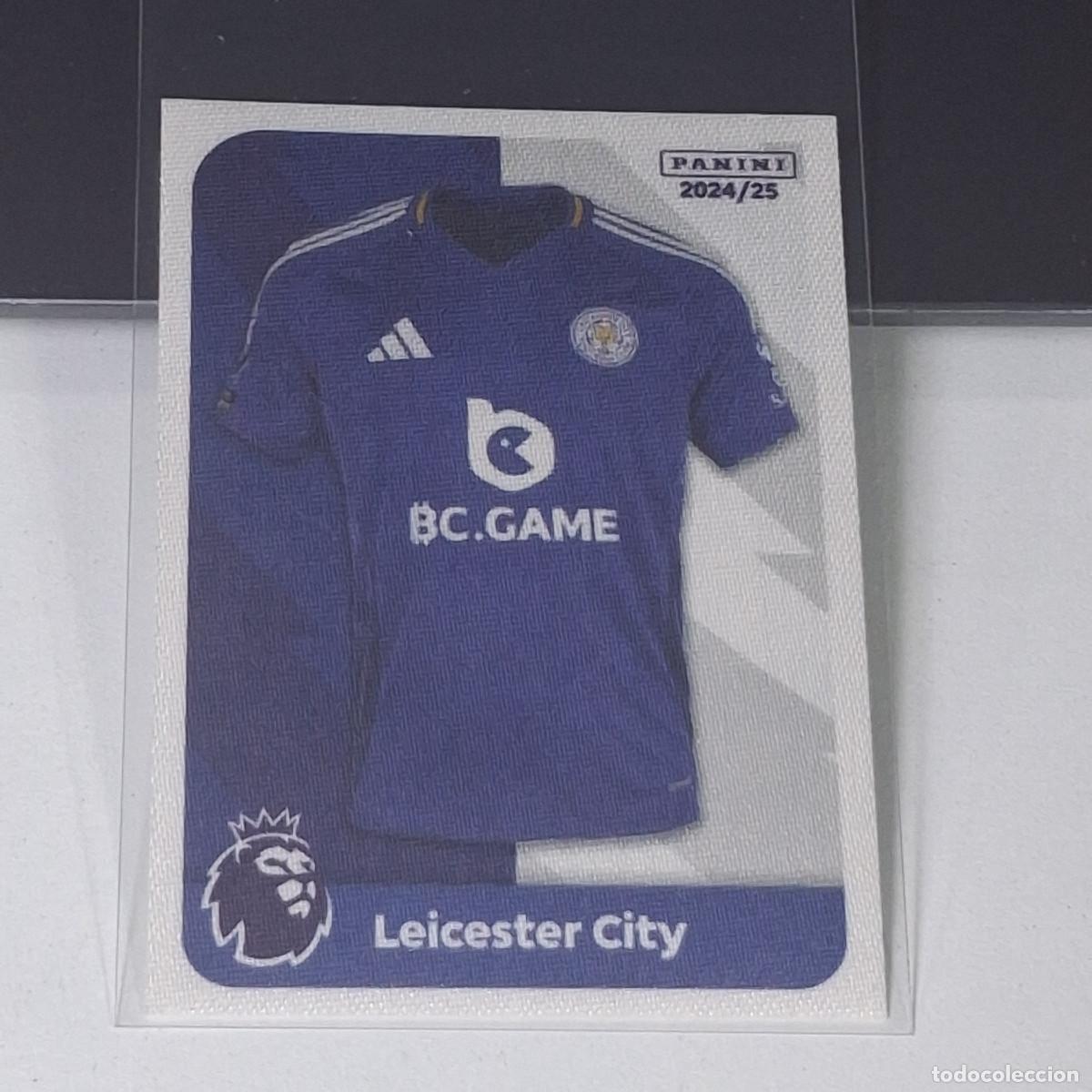 Cromos de f&uacute;tbol: B56 13 CAMISETA SHIRTS LEICESTER CITY STICKER PANINI PREMIER LEAGUE 24 25 2024 2025