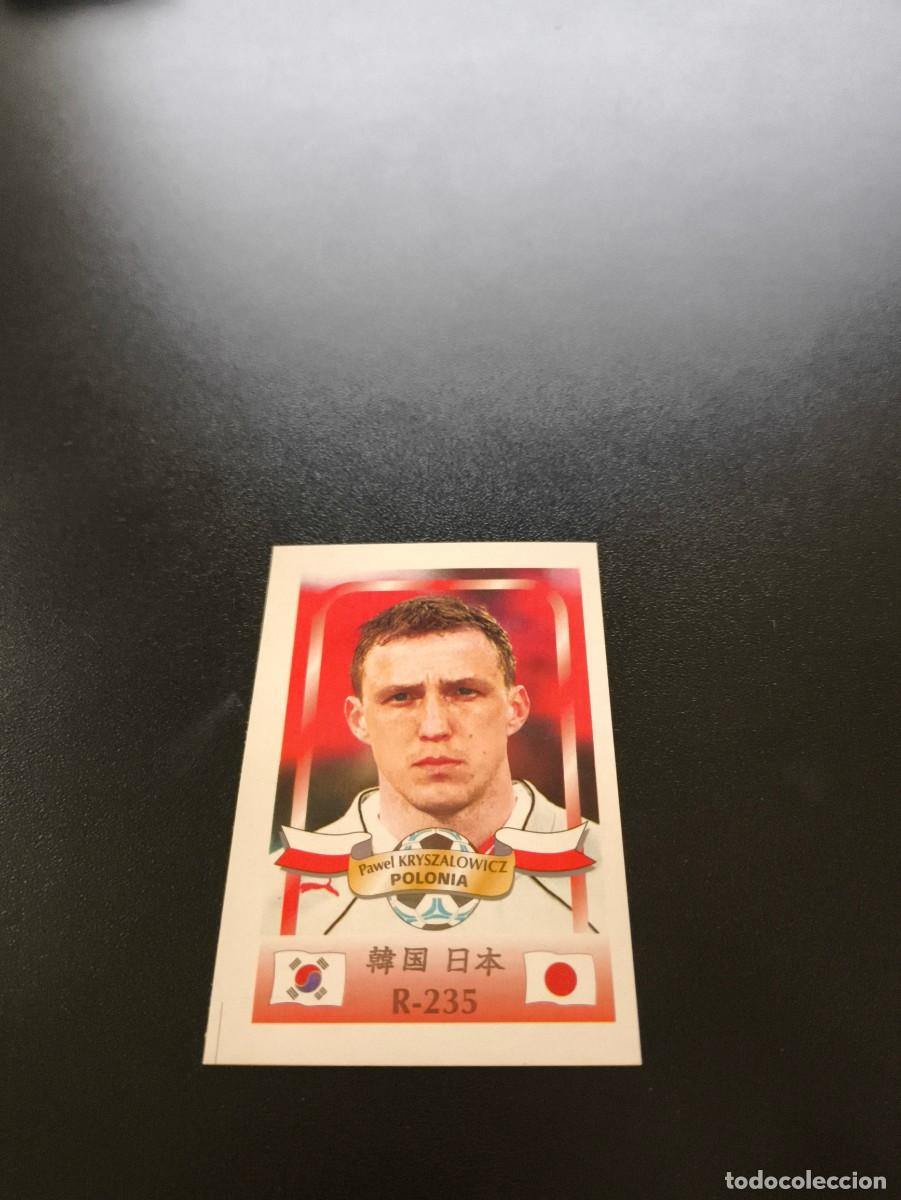 Football Stickers: 235 Pawel Kryszalowicz POLONIA POLAND MUNDIAL WORLD CUP REYAUCA KOREA JAPAN JAPON 2002 N PANINI LIGA