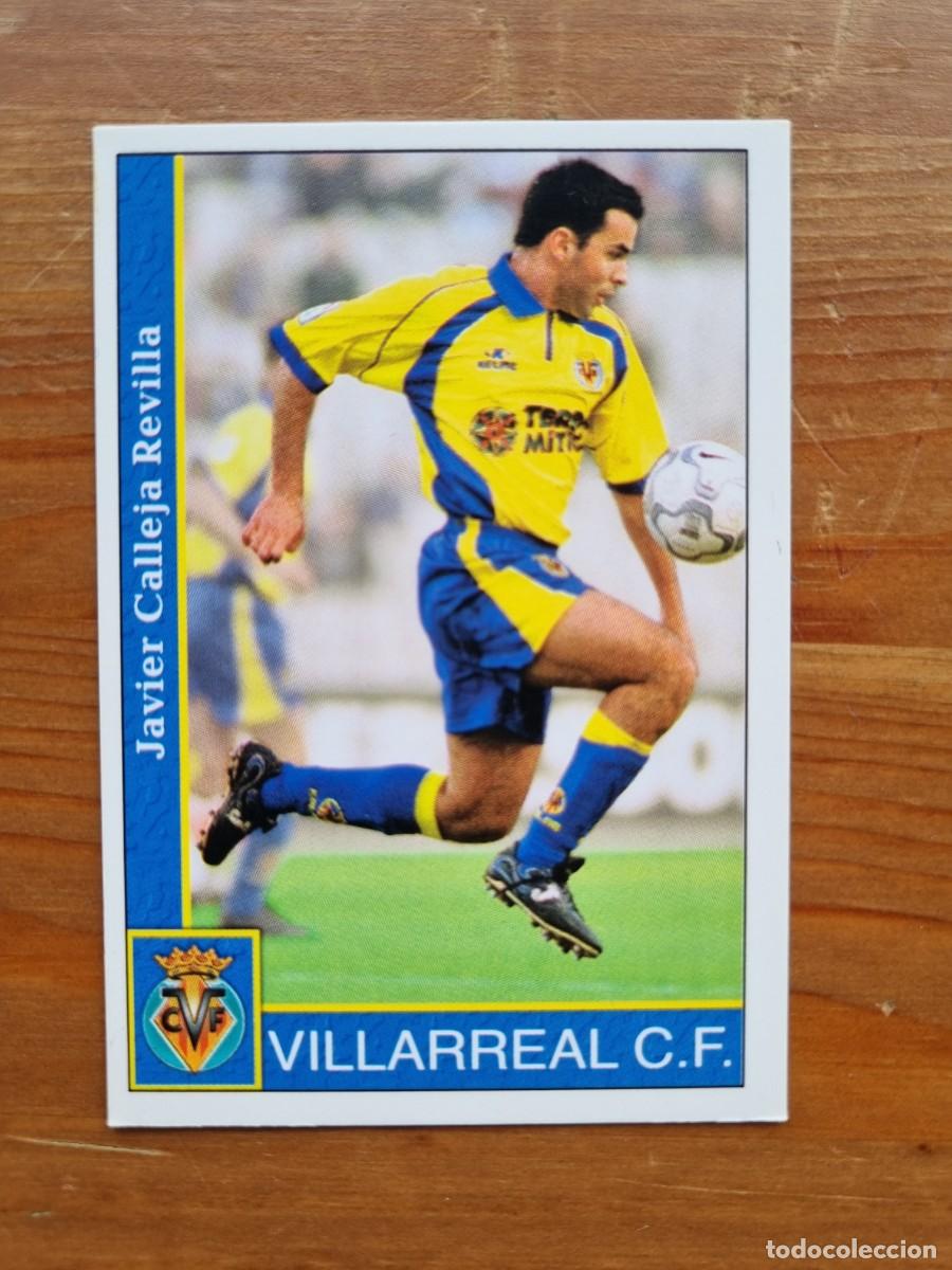 Cromos de f&uacute;tbol: 144 CALLEJA (Villarreal CF). Las Fichas de la Liga 2001 2002 01 02 (Mundicromo)