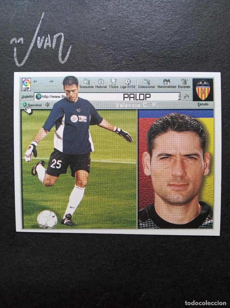 Cromos de f&uacute;tbol: PALOP VALENCIA CF ESPA&Ntilde;A ⚽ COLECCIONES ESTE &reg; 2001 2002 LIGA FUTBOL 01 02 SIN PEGAR NUNCA NUEVO
