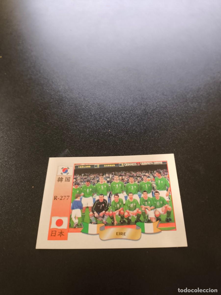 Cromos de f&uacute;tbol: 277 SELECCION TEAM IRLANDA IRELAND MUNDIAL WORLD CUP REYAUCA KOREA JAPAN JAPON 2002 NO PANINI LIGA