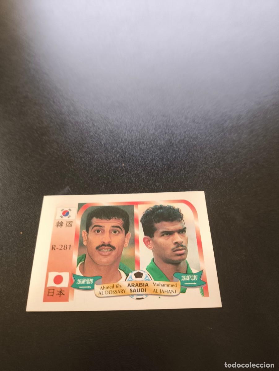 Cromos de f&uacute;tbol: 281 Al Dossary Al Jahni ARABIA SAUDI MUNDIAL WORLD CUP REYAUCA KOREA JAPAN JAPON 2002 NO PANINI LIGA