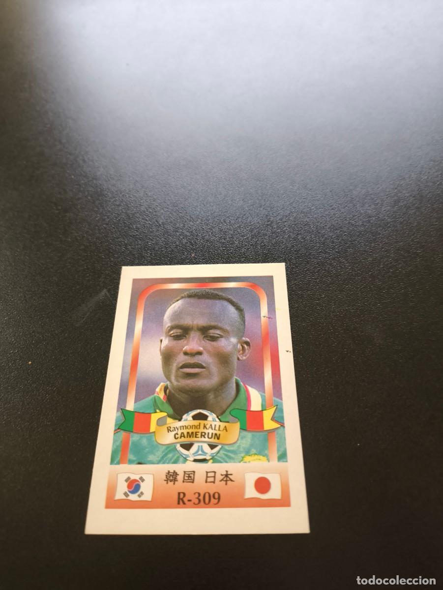 Cromos de f&uacute;tbol: 309 Raymond Kalla CAMEROUN CAMERUN MUNDIAL WORLD CUP REYAUCA KOREA JAPAN JAPON 2002 N PANINI LIGA