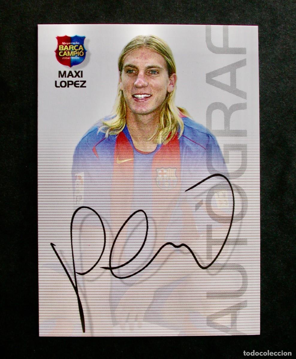 Cromos de Futebol: 77 MAXI L&Oacute;PEZ-AUTOGRAF / FC BARCELONA / MEGACRACKS BAR&Ccedil;A CAMPI&Oacute; 2004-2005 04-05 / PANINI